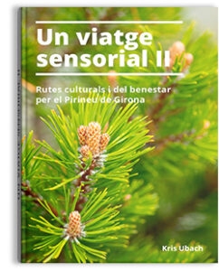 Un viatge sensorial II